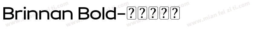Brinnan Bold字体转换